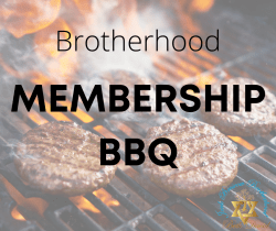 Brotherhood Membership BBQ