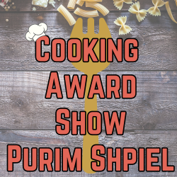 Cooking Award Show Purim Shpiel
