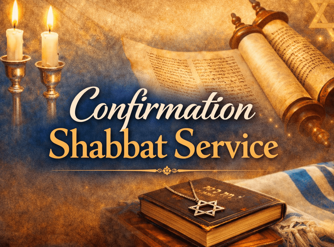 Confirmation Shabbat Service